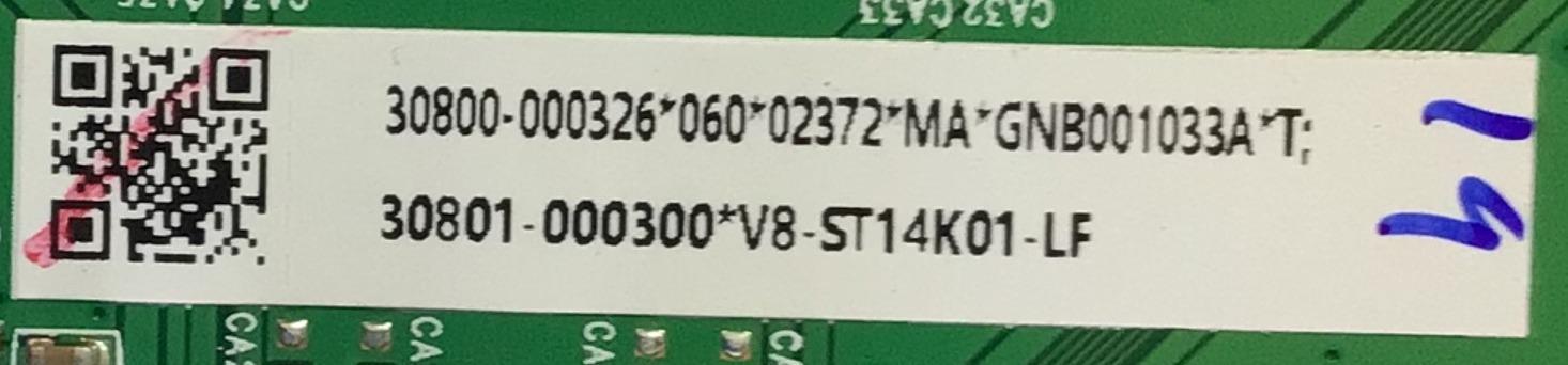MAIN PARA TV TCL SMART TV / NUMERO DE PARTE 30801-000300 / 40-MS14F1-MAA2HG / 30800-000326 / V8-ST14K01-LF / 11602-500236 / MS14F1 / PANEL LVF395NDEL / DISPLAY V400HJ6-PE1 / MODELO 40S325 - Imagen 2